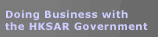 Doing Business with the HKSAR Government